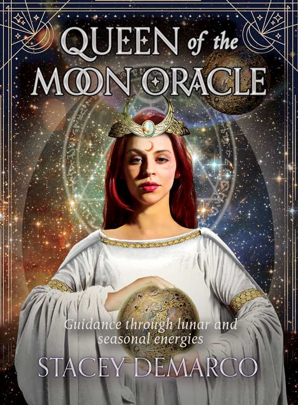 Queen of the Moon Oracle by Stacey Demarco