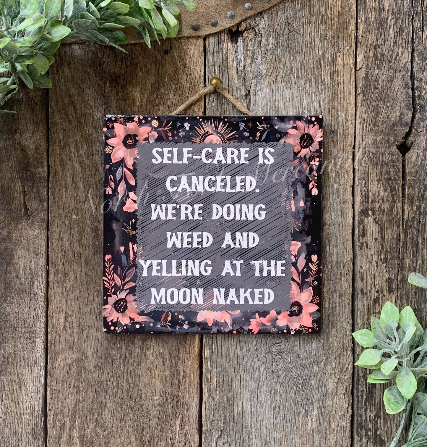 Self-Care is Canceled - We're Doing Weed & Yelling at Moon