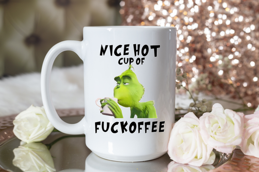 Coffee Mug-Nice Hot Cup Of Fuckoffee