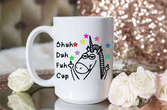 Coffee Mug-Shuh Duh Fuh Cup