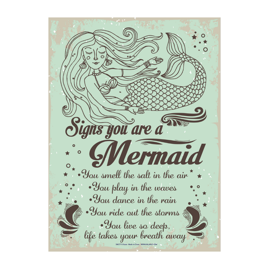 Metal Sign-Signs You Are A Mermaid