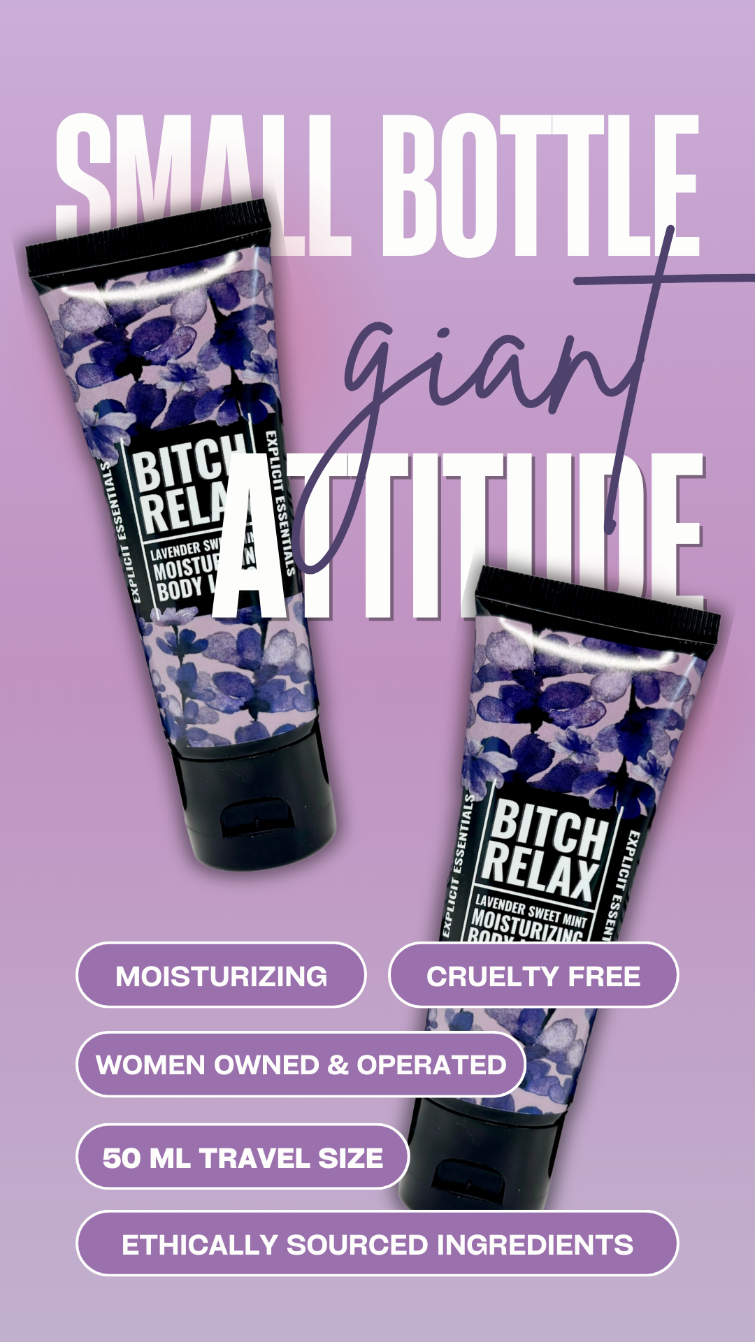 Bitch Relax - 2oz Mini Lotion
