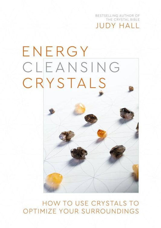 Energy-Cleansing Crystals: Optimize Your Surroundings