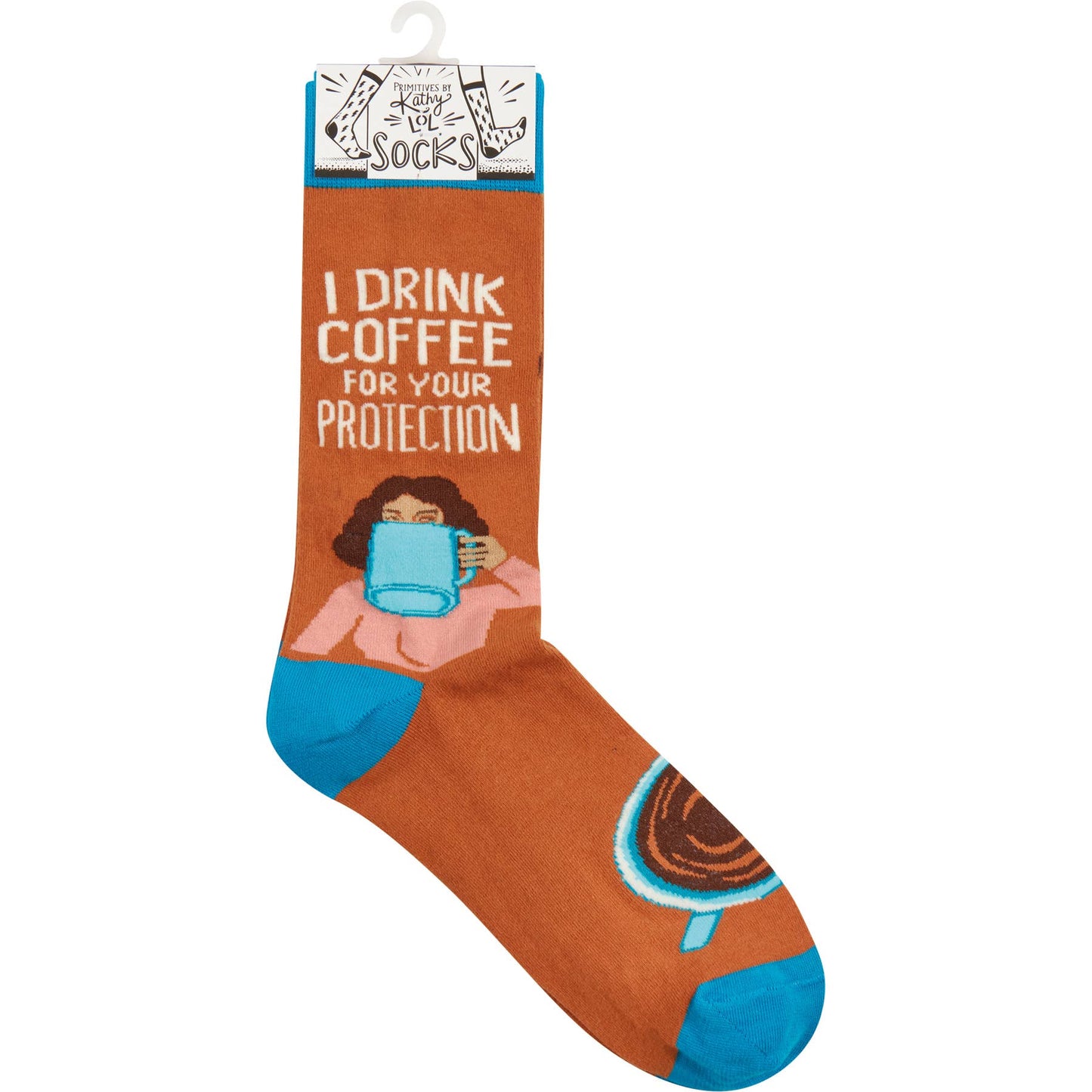 I Drink Coffee For Your Protection Socks