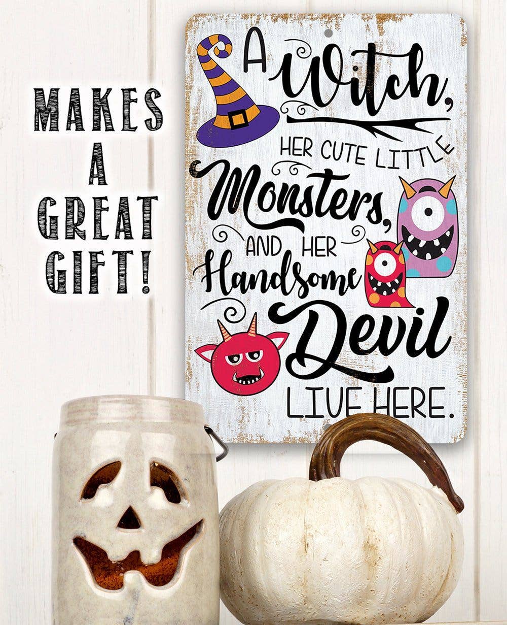 A Witch and Her Little Monsters - Metal Sign