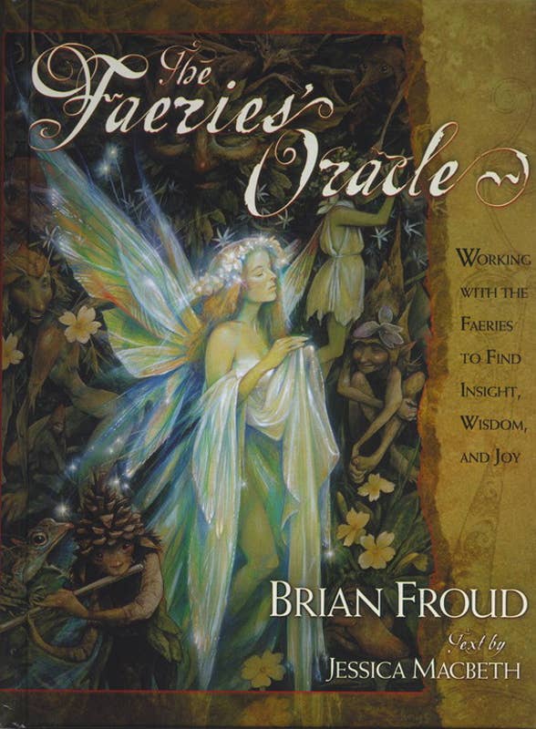 Faeries' Oracle by Brian   Froud