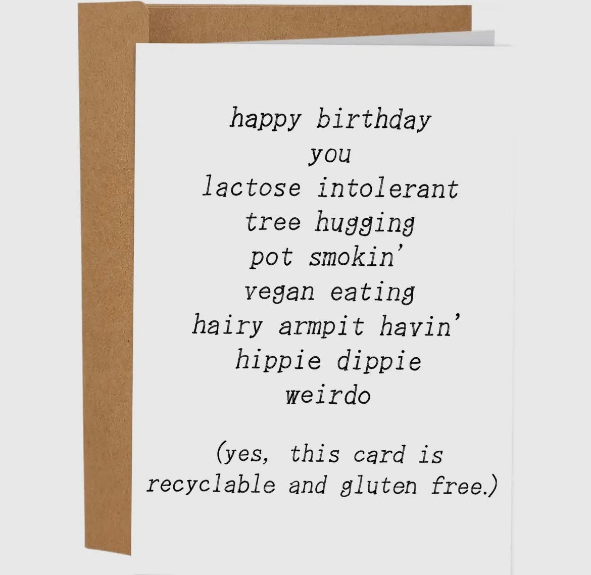 Hippie Dippie Weirdo Greeting Card