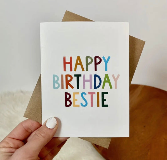 Happy Birthday Bestie Greeting Card