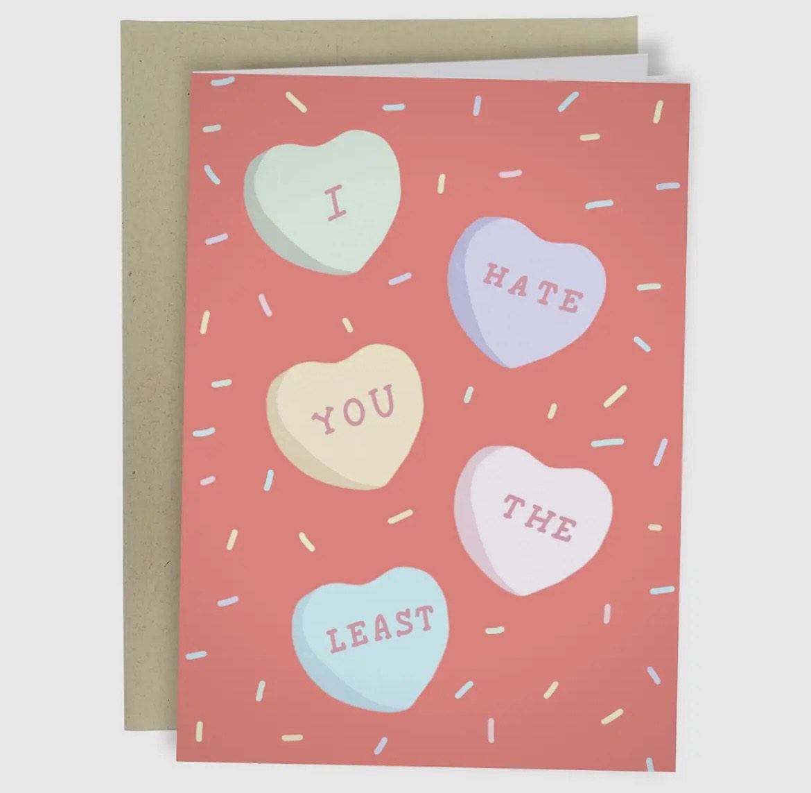 I Hate You The Least Greeting Card