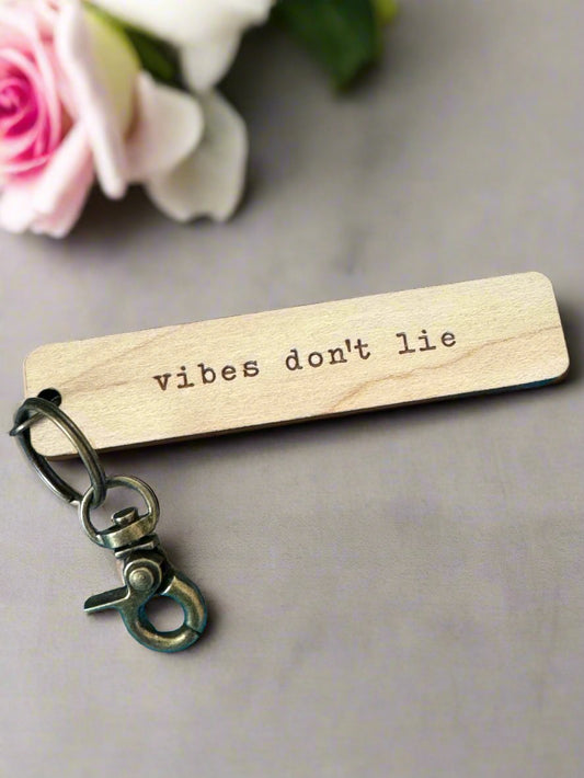 Vibe's Don't Lie Keychain