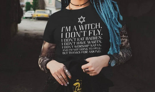 I'm A Witch Tee Shirt