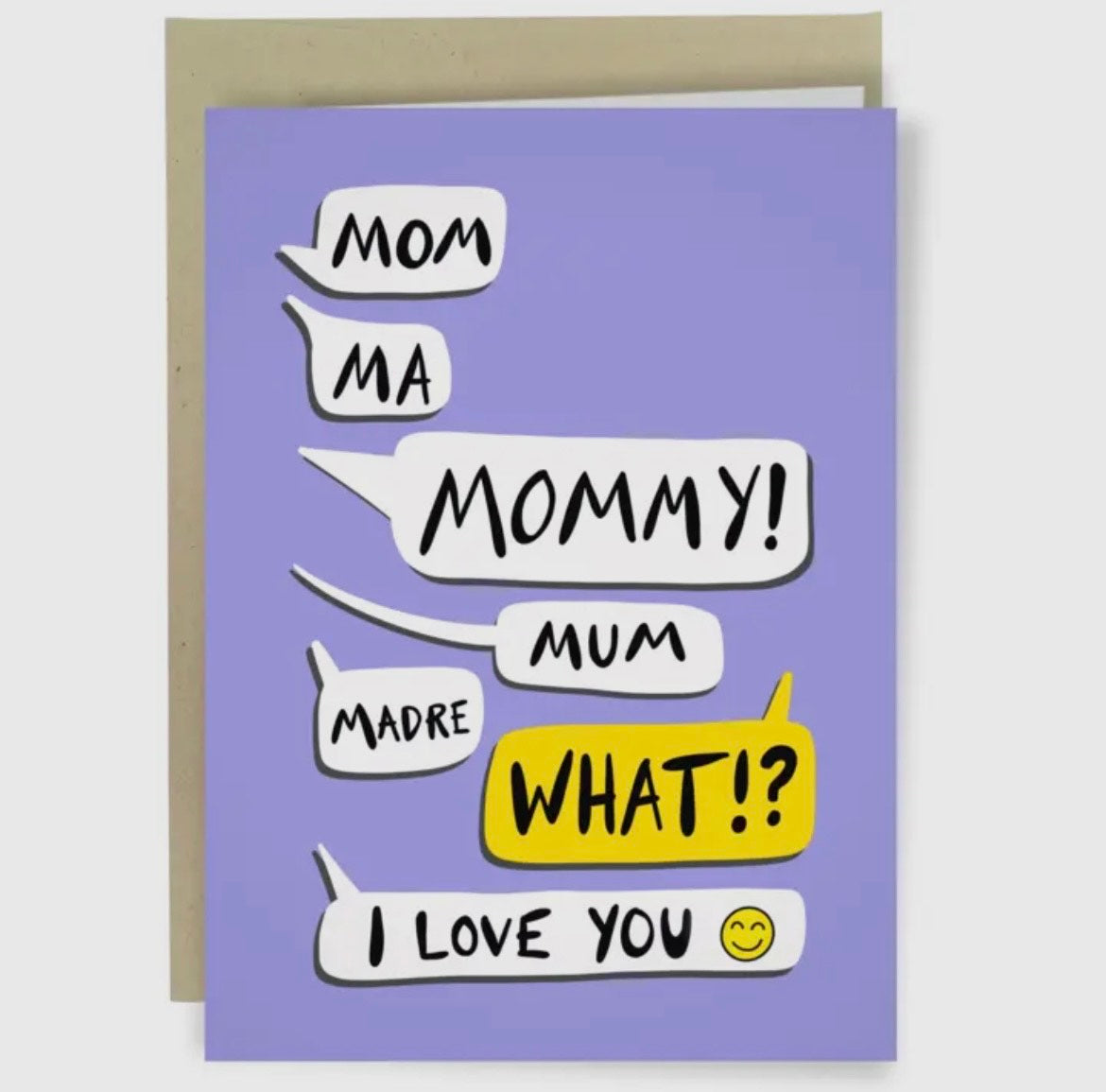 Mom Ma Mommy! Greeting Card