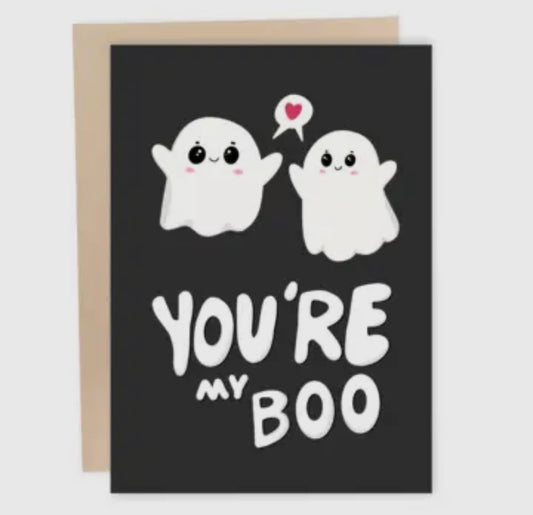 You're My Boo Greeting Card