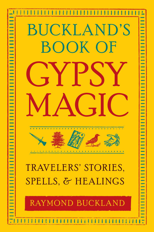 Buckland's Book of Gypsy Magic