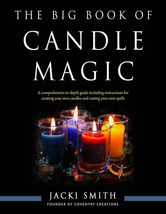 The Big Book of Candle Magic