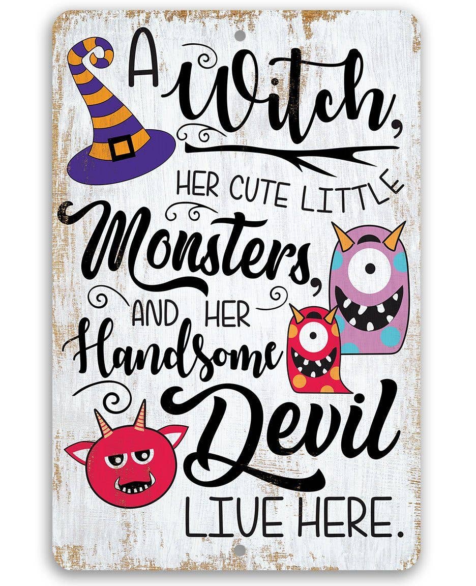 A Witch and Her Little Monsters - Metal Sign