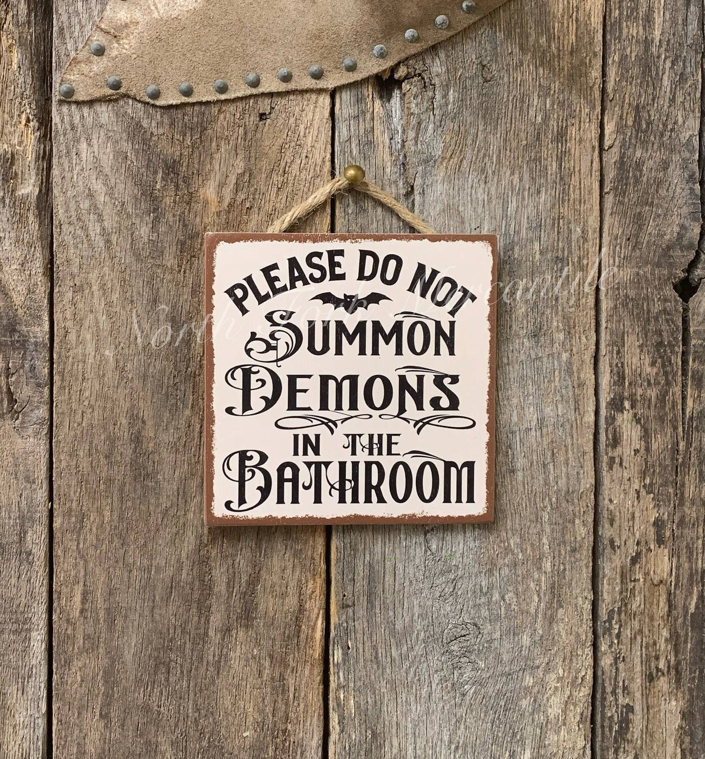 Please Do Not Summon Demons In The Bathroom, Bathroom Sign