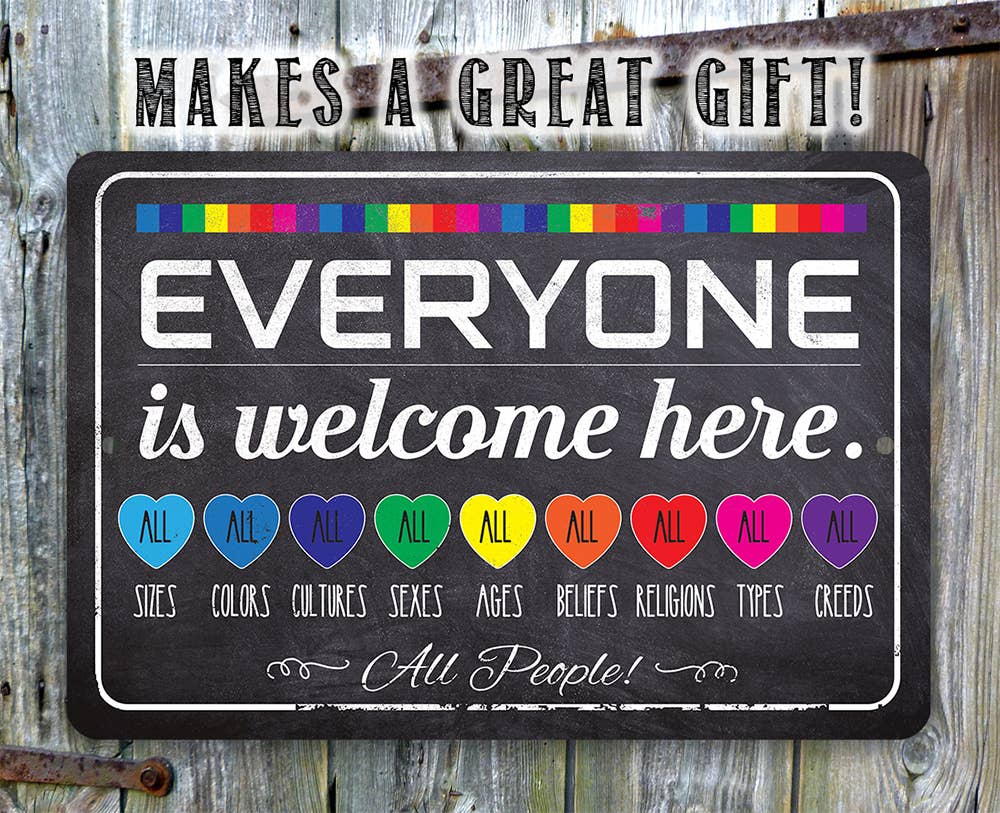 Welcome Everyone Rainbow - Metal Sign