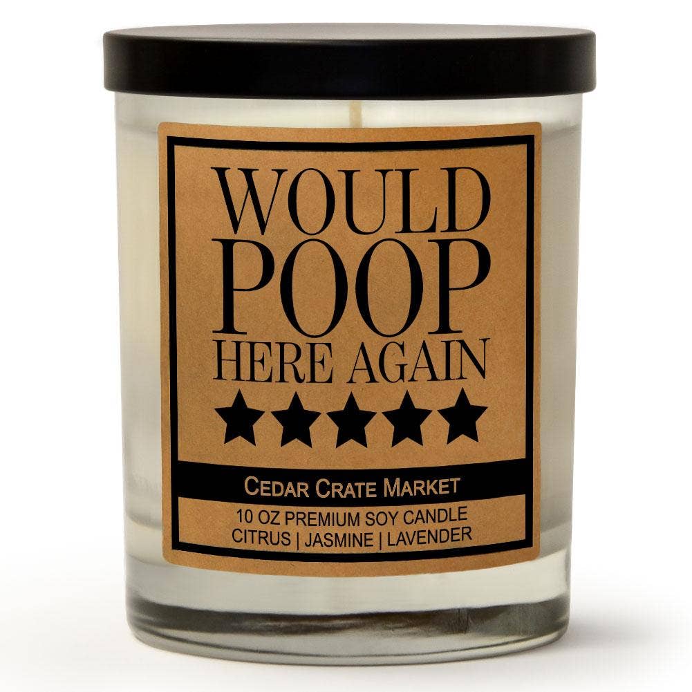 Funny Bathroom Candles | Would Poop Here Again *****