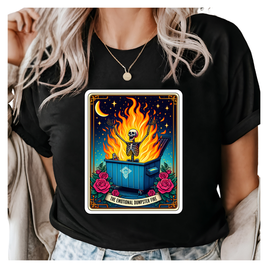 The Emotional Dumpster Fire Tarot Card Shirt S-3XL