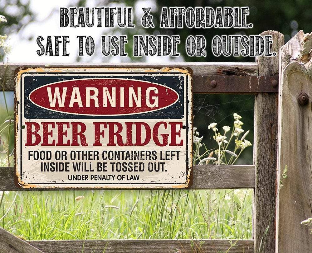 Warning Beer Fridge - Metal Sign